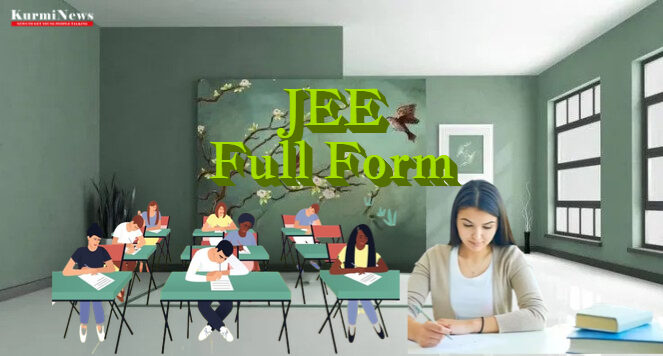 JEE Full Form