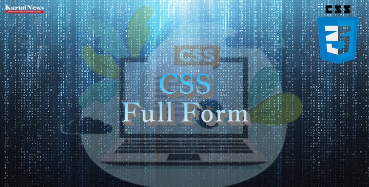 CSS Full Form