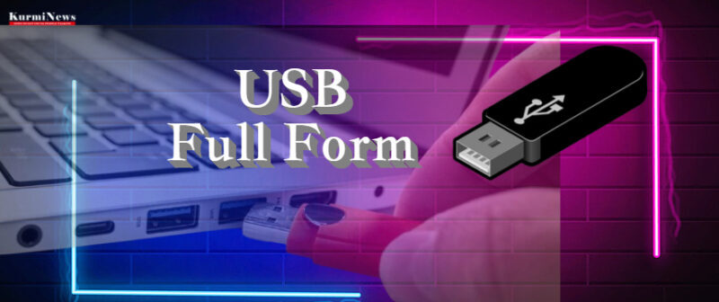 USB Full Form